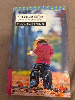 SER COMO NIÑOS: Espiritualidad para todos