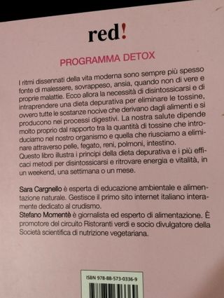 Programma detox. Disintossicarsi in un weekend,...