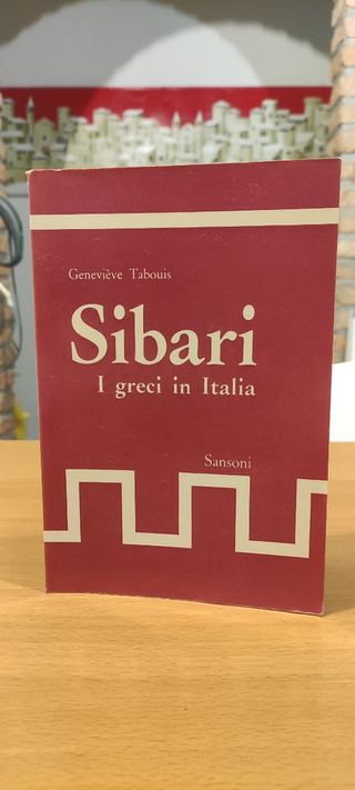 Geneviève Tabouis - Sibari. I greci in Italia - Sa