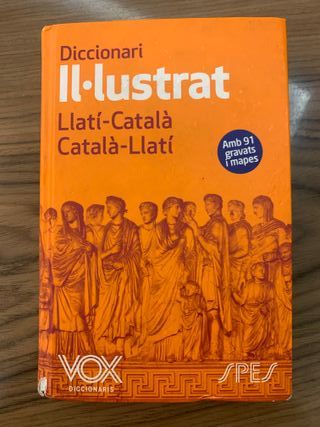 Diccionari II·lustrat Llatí. Llatí-Català/ Cata...
