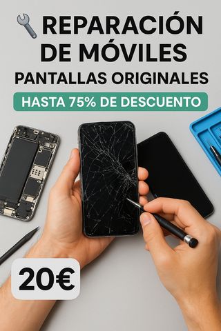 Reparación pantallas originales hasta -75%