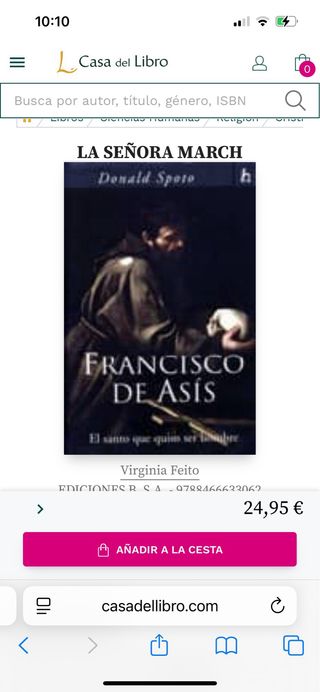 Francisco de Asís 
El santo que quiso ser hombre