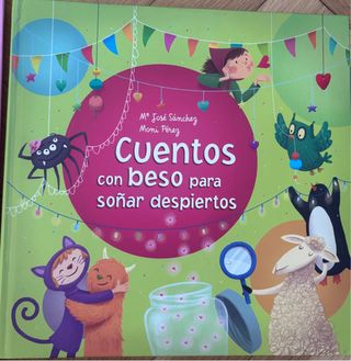 Cuentos con beso para soñar despiertos / Storie...