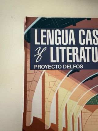 1º Y 2º BACHILLERATO DELFOS LENGUA CASTELLANA Y...