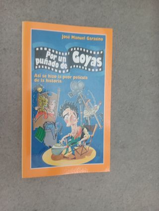 Por un puñado de Goyas