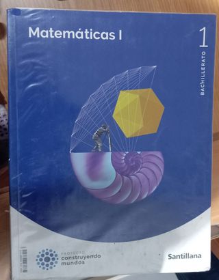 MATEMATICAS I 1BTO CONSTRUYENDO MUNDOS