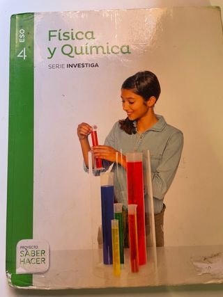FISICA Y QUIMICA SERIE INVESTIGA 4 ESO SABER HACER