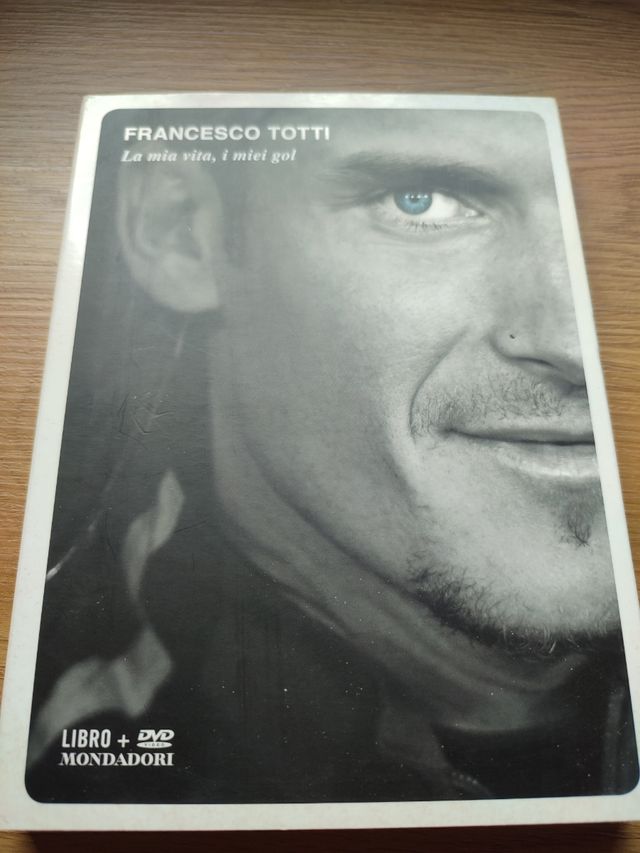 Totti.La mia vita, i miei gol. Con DVD