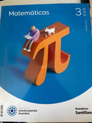 Matemáticas 3 ESO Construyendo Mundos Grazalema