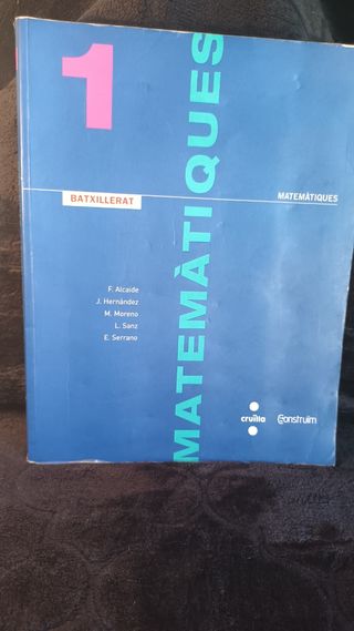 Matemàtiques. 1 Batxillerat. Construïm
