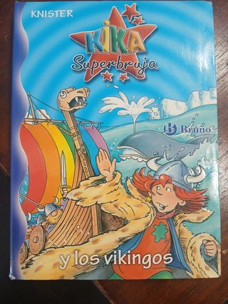 Kika Superbruja y los vikingos (Kika superbruja...