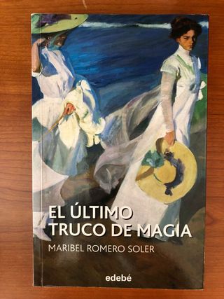 EL ÚLTIMO TRUCO DE MAGIA (Spanish Edition)