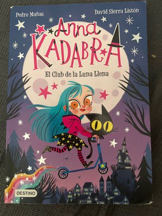 Anna Kadabra 1. El Club de la Luna Llena