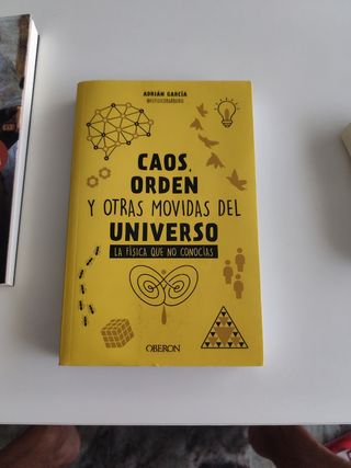 Caos, orden y otras movidas del universo: La fí...