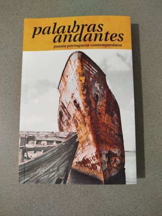 Palabras Andantes: Poesía portuguesa contemporánea