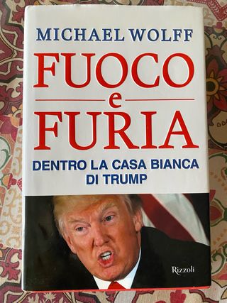 Libro - Fuoco e furia (Wolff)