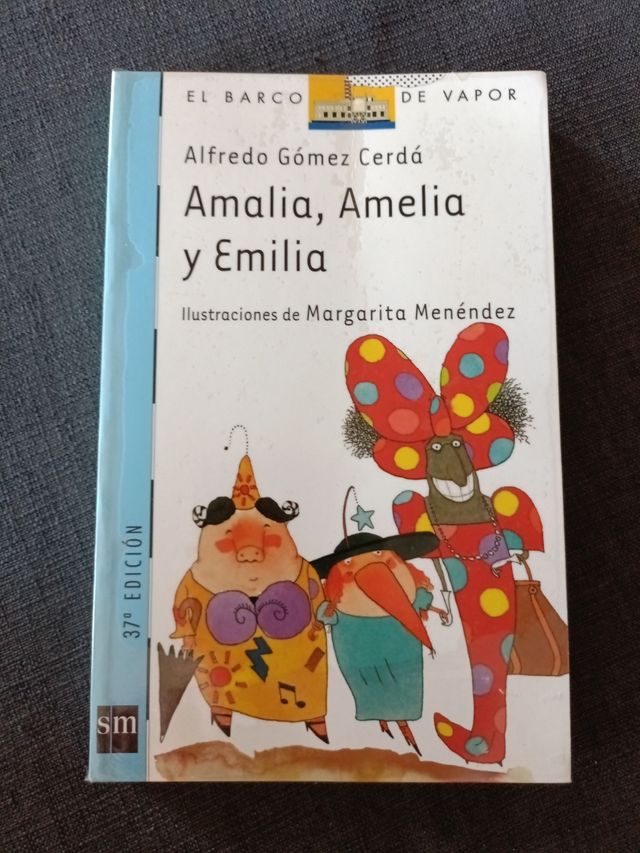 Amalia, Amelia y Emilia (El barco de vapor: ser...