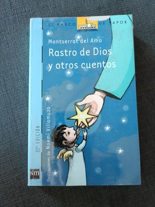 Rastro de Dios y otros cuentos (El Barco de Vap...