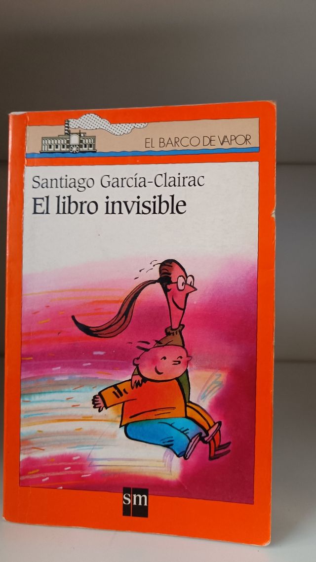 El libro invisible (El Barco De Vapor / the Ste...
