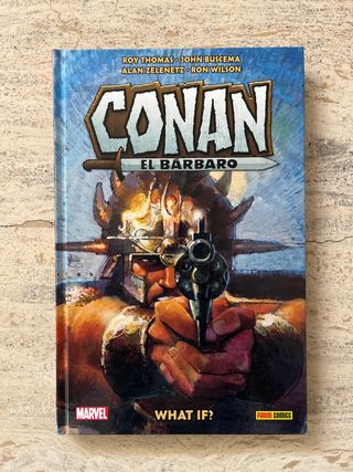Biblioteca conan. what if? conan el bárbaro