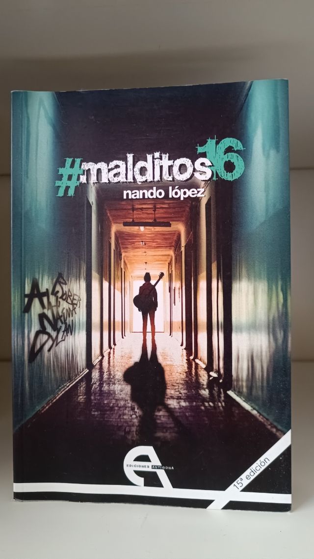 #malditos16 (Teatro) (Spanish Edition)