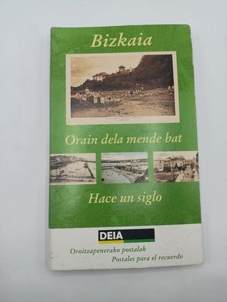 Postales Bizkaia (87): Hace un siglo