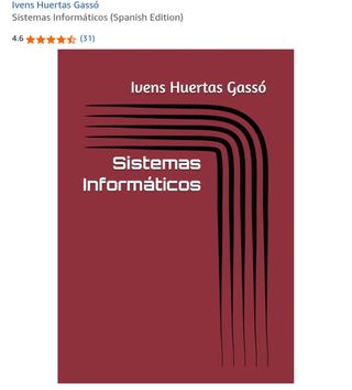 Sistemas Informáticos (Spanish Edition)