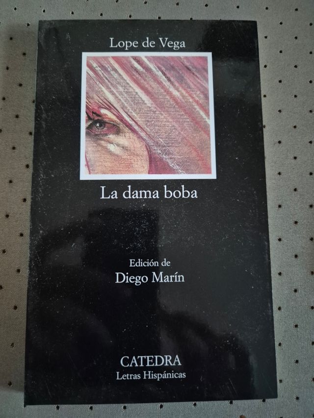 La Dama Boba (Catedra Letras Hispanicas) (Spani...