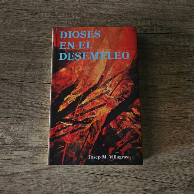 DIOSES EN EL DESEMPLEO
