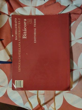Bitácora 2. Lengua castellana y literatura. Bac...