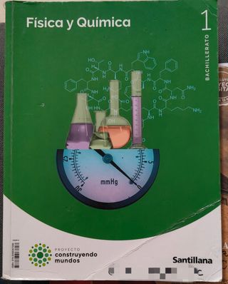 FISICA Y QUIMICA 1 BTO CONSTRUYENDO MUNDOS
