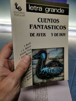 4 libros, letra grande: historias de la gente, Fantasmagorías y desmadres, Cuentos fantásticos, Cuentos confidenciales