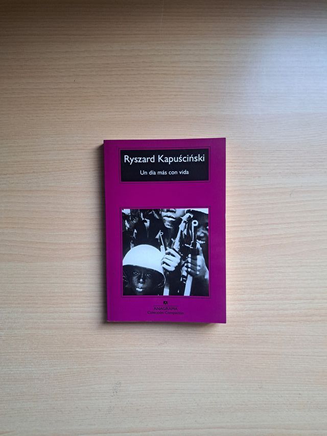 UN DÍA MÁS CON VIDA RYSZARD KAPUSCINSKI ANAGRAMA