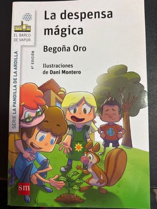 La pandilla de la ardilla 1 . La despensa mágica
