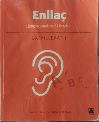 Enllaç. Llengua catalana i literatura 1. Batxil...