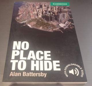 No Place to Hide Level 3 Lower-intermediate (Ca...