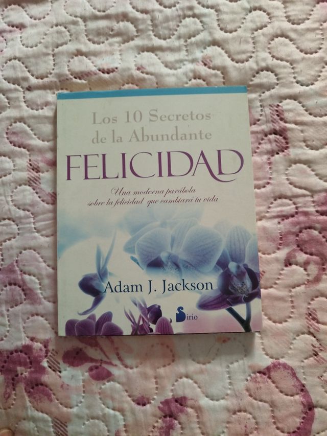 DIEZ SECRETOS DE LA ABUNDANTE FELICIDAD-COLOR: ...