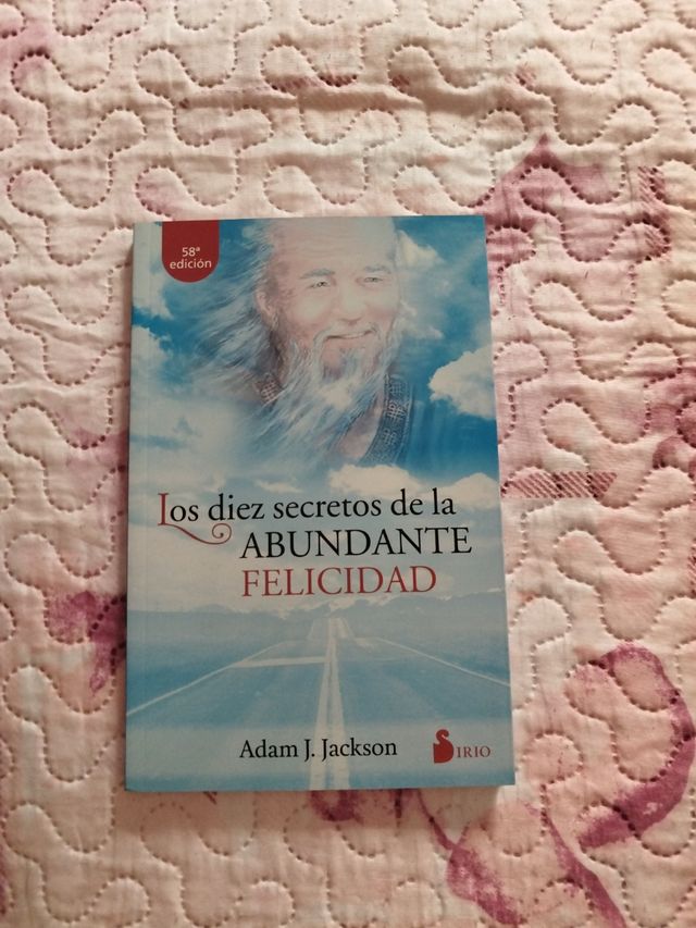 Los 10 Secretos de la Abundante Felicidad