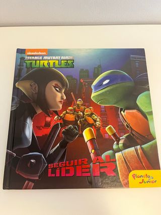 Las Tortugas Ninja. Seguir al líder: Cuento (Sp...