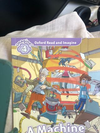Oxford Read and Imagine: Level 4:: A Machine fo...
