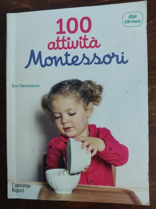 100 attività Montessori dai 18 mesi