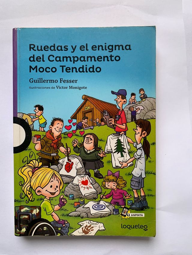 Ruedas y el enigma del Campamento Moco Tenido