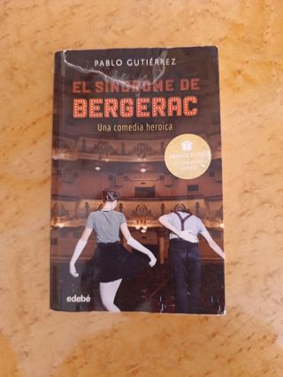 EL SÍNDROME BERGERAC (Premio EDEBÉ de Literatur...