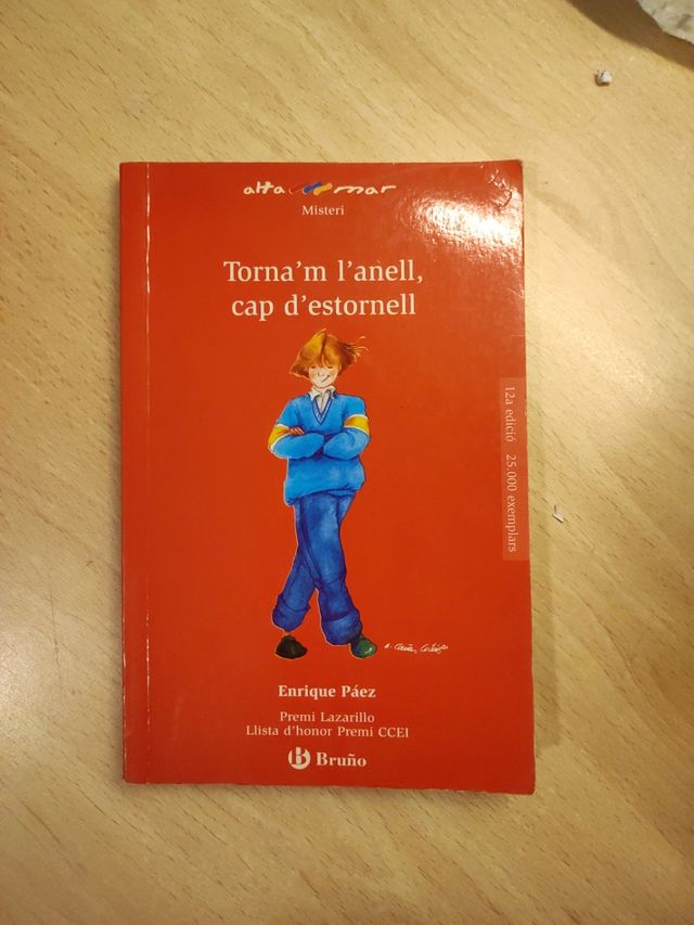 Torna'm l'anell, cap d'estornell.