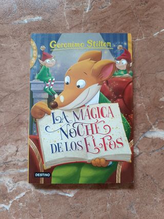 La mágica noche de los elfos: Geronimo Stilton 67