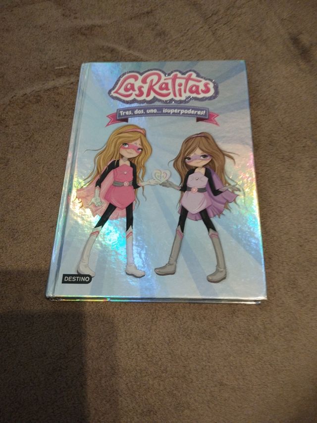 Las Ratitas 1. Tres, dos, uno... ¡superpoderes!