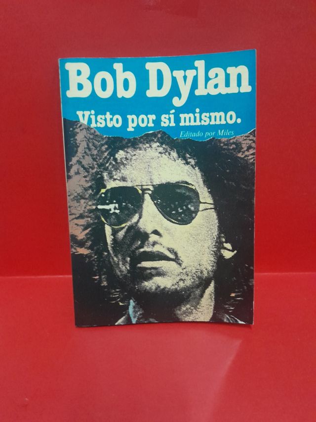Bob Dulan visto por si mismo 