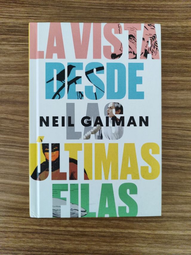 Neil Gaiman: La vista desde las últimas filas