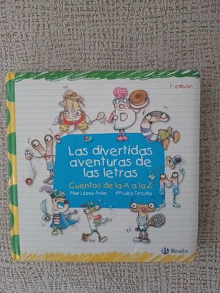 Las divertidas aventuras de las letras (Cuentos...