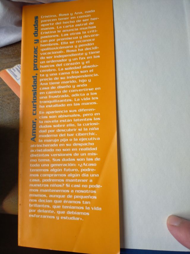 Amor, curiosidad, Prozac y dudas